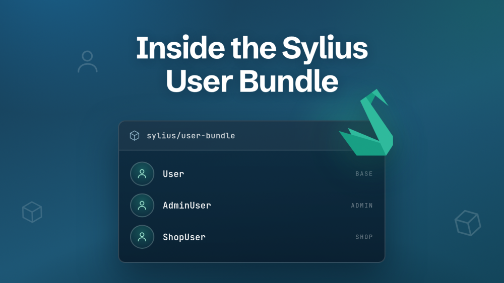 Una introducción a Sylius User Bundle para Symfony - Parte Uno