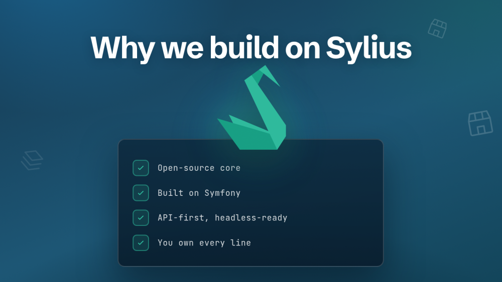 Why Sylius to Develop Custom e-commerce?